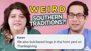 Weird Southern Traditions!