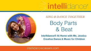 Intellidance® presents: Body and Beat: Creative Dance and Music Lesson for Young Children