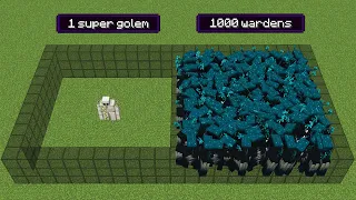1000 wardens vs 1 super iron golem (but iron golem has all effects)