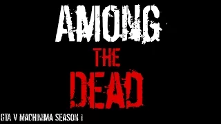 ⚪Among The Dead: Season 1 Trailer