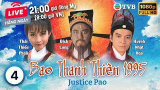Phim TVB Bao Thanh Thiên (Justice Pao) 4/80 | Địch Long, Huỳnh Nhật Hoa, Liêu Khải Trí | 1995