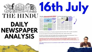 16 July 2021 | The Hindu Newspaper Analysis by Sahil | Current affairs for UPSC #thehindunewspaper