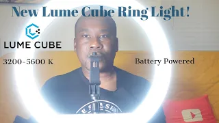 Best Ring Light! New Lume Cube Ring Light Unboxing and Review