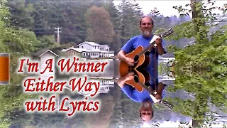 I'm a Winner Either Way with Lyrics A Gospel Song sung by Bird Youmans