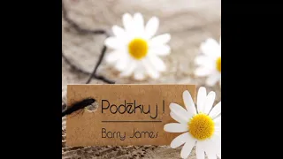 Poděkuj ! - Barry James