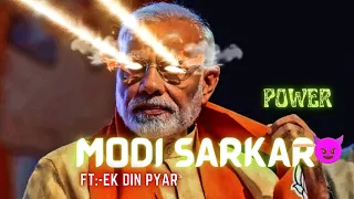 MODI SARKAR ATTITUDE STATUS 😈🚩||Modi ke samachar||FT:-EK DIN PYAR🔥||Modi ji|#jaishreeram#shorts#modi