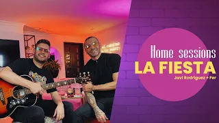 Javi Rodriguez | Home Sessions | Cover: La fiesta con Fer