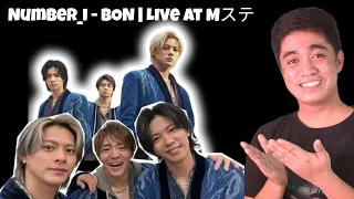 Number_i - BON | Live at Mステ | PINOY REACTION