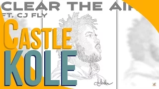 Clear The Air Lyrics - Ft. Capital STEEZ & CJ Fly