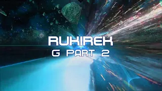 Rukirek - G Part 2 (Original Mix) (psychill​​ mandala music clip)