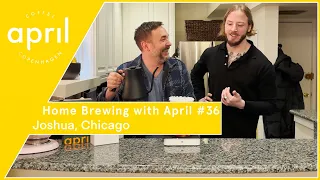 Joshua - Chicago | Home Coffee Brewing with April #36