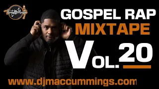 Gospel Rap Mixtape Vol. 20