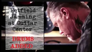 Hetfield Jamming at Guitar Center (with DRUMS by Myke Ramos)