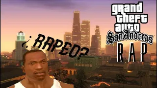 El RAP DE CJ GTA San Andreas en español