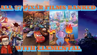 All 27 Pixar Films Ranked w/ Elemental