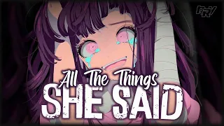 Nightcore - All The Things She Said 「Lyrics」