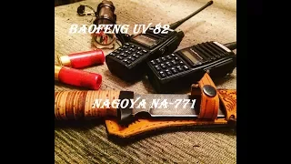 Baofeng uv-82 + nagoya NA-771.