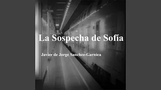 La Sospecha de Sofía (Solo Piano)