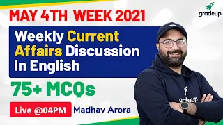 All Bank Exams | Top 75+ Weekly Current Affairs MCQs | May 4rth Week 2021 | Madhav sir | Gradeup