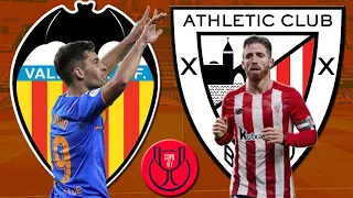 Valencia 🆚 Athletic | ¡A POR LA COPA! 🦇