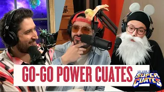 ¡Go-Go Power Cuates! - El Podcast de los Súper Cuates