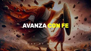 Dios te dice: Avanza con fe, no desfallezcas, yo te fortalezco | Dios es mi Guía