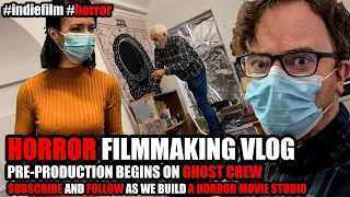 Horror Film BTS - PreProduction on Movie 'Ghost Crew'