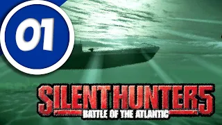 01 - Silent Hunter 5: Battle of the Atlantic