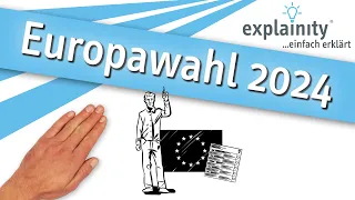 Europawahl 2024 einfach erklärt (explainity® Erklärvideo)