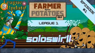 Let's Play: Farmer Against Potatoes Idle | Ep. 1 | League 1