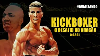 Kickboxer - Van Damme - 1989 [análise detalhada]