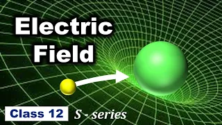 Electric Field (in Hindi)