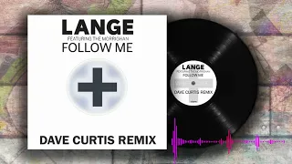 Lange Featuring The Morrighan - Follow Me (Dave Curtis Remix)