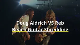 Reb Beach VS Doug Aldrich Guitar Shredding