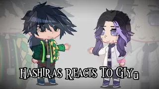 Hashiras Reacts To Giyuu |Spoilers!|