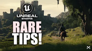 Rare Features and Tips Unreal Engine 5