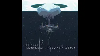 Beings ( Secret Sky Edit ) 2020 | Porter Robinson | Madeon