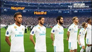 Neymar and Hazard move to Real Madrid | Real Madrid vs PSG | UEFA Champions League PES 2018