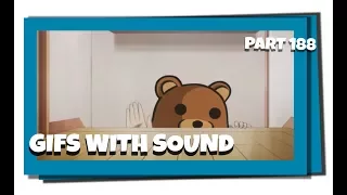 Gifs With Sound Mix - Part 188