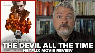 The Devil All the Time (2020) Netflix Movie Review