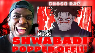 SHWABADI POPPED OFF!!! | Choso Rap || "BLOOD BROTHERS!!" by Shwabadi (Jujutsu Kaisen) [REACTION]