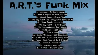 A R T 's Funk Mix