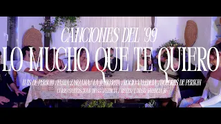 LUIS DE PERIKIN,JUNKERITA,FANIA ZARZANA,DOLORES DE PERIKIN,ROCIO VALENCIA - LO MUCHO QUE TE QUIERO