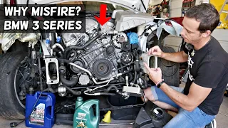 WHY BMW MISFIRES | ENGINE MISFIRE BMW 3 SERIES E90 E91 E92 E93 325i 328i 330i 335i 323i 320i 318i