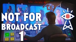 Not For Broadcast FMV Game Playthrough - Part 1
