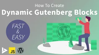 Easiest Way To Create A Dynamic WordPress Block (Gutenberg Development Tutorial)