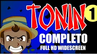 Tonin - Primeira temporada [Completa e remasterizada]