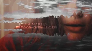 ► lydia martin | radioactive in the dark