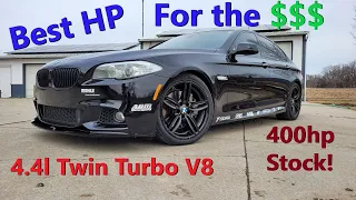 Why the BMW 550i is the best horsepower investment!