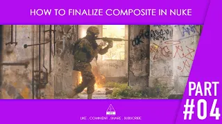 How to finalize composite in nuke. #VFXbootcamp